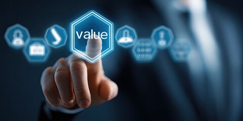 Businessperson's finger touches a glowing, hexagonal "Value" button on a digital interface.  Surrounding the central button are other, smaller,  icon-like options