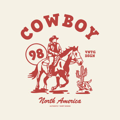 Vintage illustration of cowboy vector t shirt design vector graphic typographic poster or tshirts street wear and Urban style