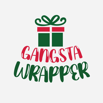Gangsta Wrapper Funny Christmas Gift Box Vector T-Shirt Design