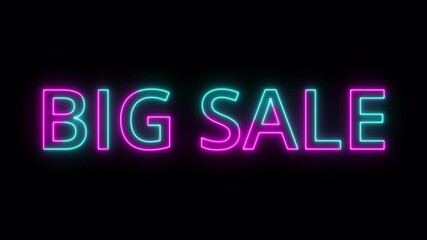 Neon Big Sale text sign animation on black background, colorful neon glowing big sale text sign animated in 4k. - Powered by Adobe