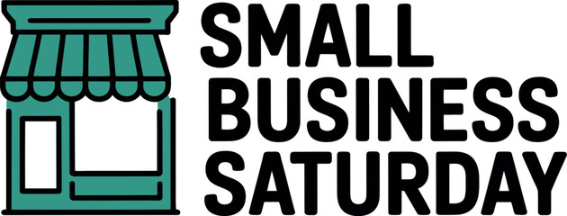 Illustration of small business saturday with store front and text art