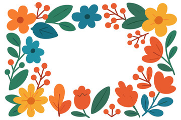 Bright colorful floral frame with flat cartoon flowers, leaves, and berries. Creative vector design for greeting cards, posters, banners, and spring or summer themes.