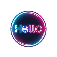 Bright neon hello sign in a circular frame isolated on transparent background