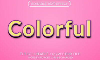 Colorful editable text effect