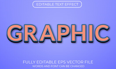Graphic editable text effect