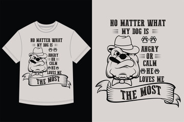 Bulldog Mascot with Hat and Cigar - He Loves Me The Most Funny Dog Lover T-Shirt Design