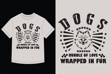 Dogs Bundle of Love Wrapped in Fur T-Shirt Design Cute Pomeranian Puppy Face Graphic Pet Lover Animal Typography Illustration