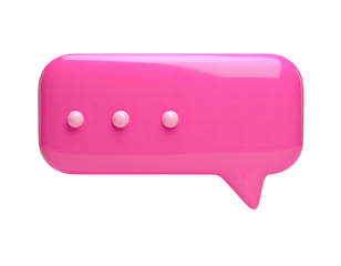 Glossy pink message bubble with ellipsis and a speech tail on a black background