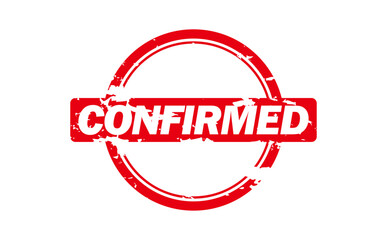 CONFIRMED - Red Rubber Stamp With text message CONFIRMED
