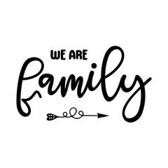 We Are Family SVG 