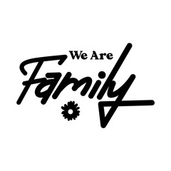 We Are Family SVG 