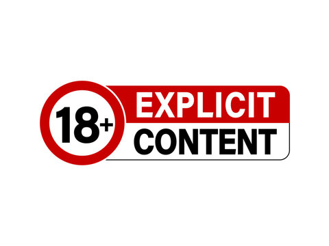 Forbidden for person under 18, explicit content. Warning sign with ban symbol on the left and text on the right in red, white and black colors.