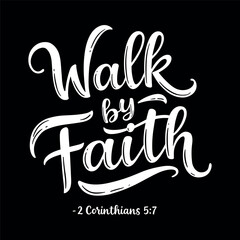 Walk by Faith handwritten calligraphy with a black background, conveying a message of hope and belief.