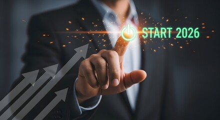 Start business in 2026 concept of businessman pressing power button with arrows for growth plan