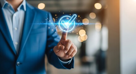 Businessman touching digital screen displaying glowing checkmark symbolizing success achievement and quality control in technology business
