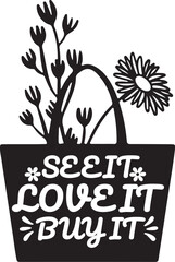 See it love it buy it cute flower planter silhouette graphic design for merchandising