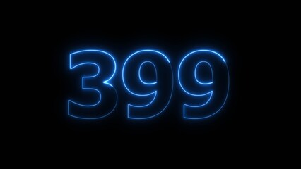 Abstract beautiful blue neon 399 number illustration background. Glowing neon countdown number icon background 4k.