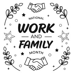 NATIONAL WORK AND FAMILY MONTH vector illustration