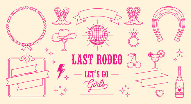Last Rodeo. Bachelorette Party. A cute pink vector line art set for a "let's go girls" themed bachelorette party invitation, a t-shirt design, a social media post, or a banner.