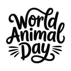 World Animal Day Celebration Inspiring Handwritten Typography Design