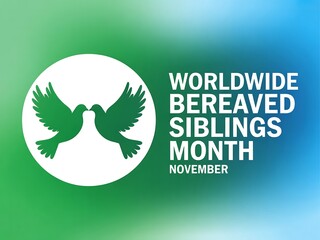 Worldwide bereaved siblings month november graphic featuring doves of peace and a soft gradient background