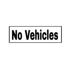No vehicles text isolated on white 