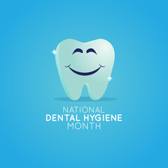 Vector graphic of National Dental Hygiene Month for National Dental Hygiene Month celebration.