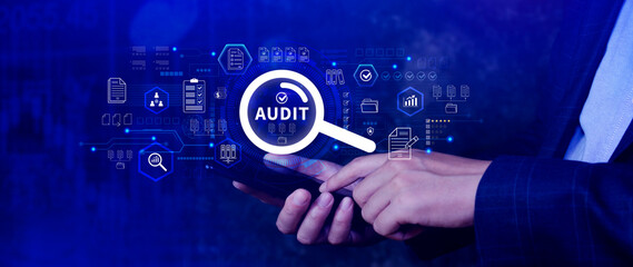 Business Audit concept. check and evaluate financial statement, Financial auditing concept, Audit And Fraud Investigation