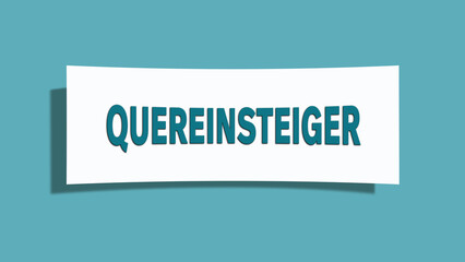 Quereinsteiger (Lateral entrants) - A card isolated on light green background.