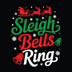 sleigh bells ring t shirt design 
