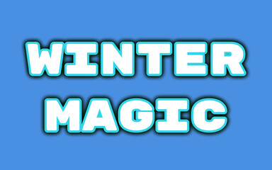 WINTER MAGIC Text in Bold White Font With Light Blue Outline Over Solid Blue Background, Ideal for Seasonal Promotions, Festive Branding, or Wintry Design Assets