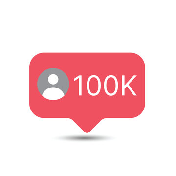 Social media 100k follower icon sign template, Like react icon vector illustration