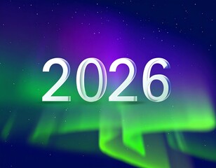Realistic glowing aurora borealis in night sky with “2026” numbers floating