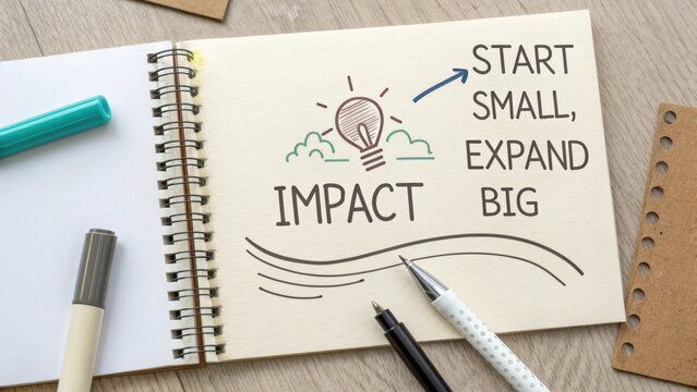 Inspiring motivational illustration encouraging small beginnings for bigger impact in business and personal growth strategies
