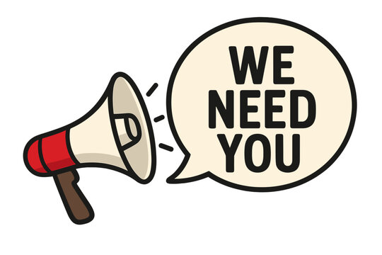 We need you job vacancy hiring. Megaphone loudspeaker with speech bubble. Recruitment announcement. Business marketing advertising banner. Help wanted vector illustration concept.