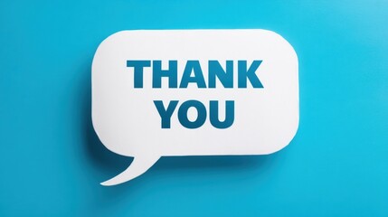 A white speech bubble with bold THANK YOU text stands out against a solid blue background,