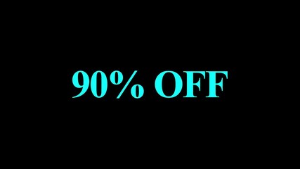 Ninety percent off sale announcement with cyan text on black background - Powered by Adobe