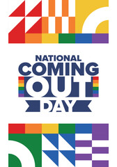 National Coming Out Day. Happy holiday. Pride month. LGBT rainbow flag. Diversity and equality. Gay and lesbian. Free love, heart shape. Illustration. Vector poster