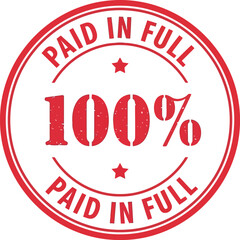 Red stamp 100 percent paid in full vintage style vector