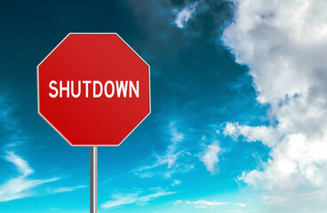 Shutdown red road sign