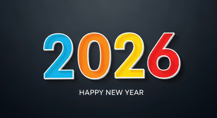 Graphic Design of 2026 Happy New Year Celebration on Dark Background Gradient Colors Numbers Creative Decorative Season Greeting
