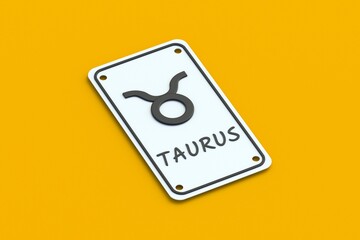 Taurus astrological sign on metal plate. Horoscope and numerology. 3d render