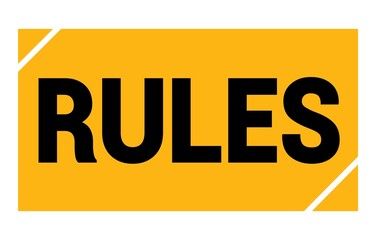 RULES text written on yellow-black stamp sign.