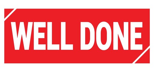 WELL DONE text written on red stamp sign.