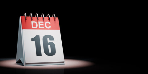 December 16 Calendar Spotlighted on Black Background