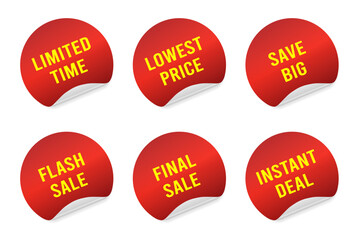 Vector set of round stickers with texts “LIMITED TIME,” “LOWEST PRICE,” “SAVE BIG,” “FLASH SALE,” “FINAL SALE,” and “INSTANT DEAL.” Red gradient and yellow text. Perfect for discounts, promotions