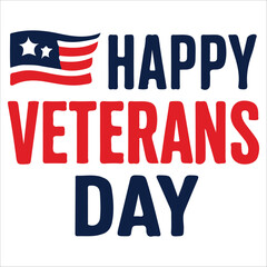 Fototapeta premium Happy Veterans Day calligraphic lettering. Handwritten script for USA holiday celebration. Vector typography design for greeting card or banner. American patriotic tribute text.