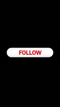 Motion graphics broadcast television animated follow button vertical video. Animated social media follow button subscribe graphic element vertical video.