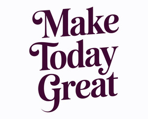 Fototapeta premium Empowering and Motivational Typography Art Featuring 