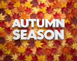 Autumn season text surrounded by colorful fall leaves